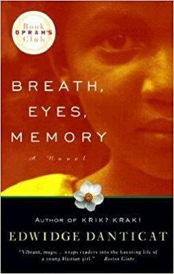 Breath, Eyes, Memory, by author Edwidge Danticat