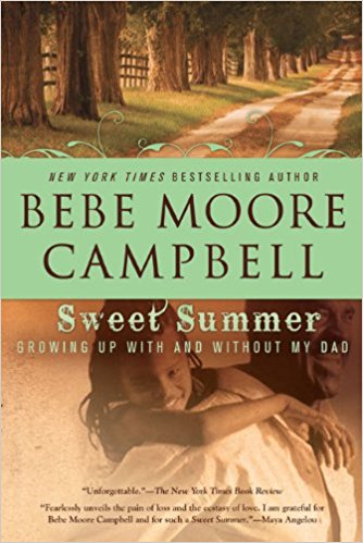 Sweet Summer, by author Bebe Moore Campbell