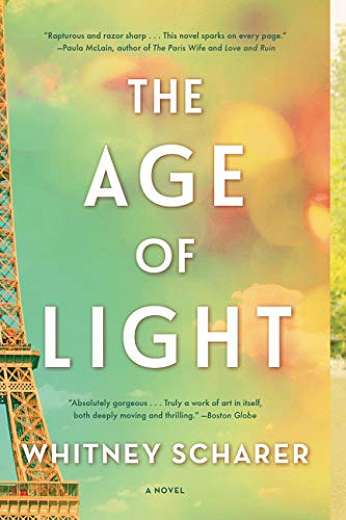 The Age of Light, by author Whitney Scharer