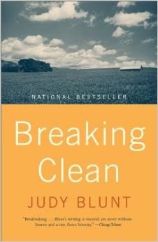 Breaking Clean, by author Judy Blunt