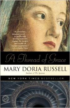A Thread of Grace, by author Mary Doria Russell