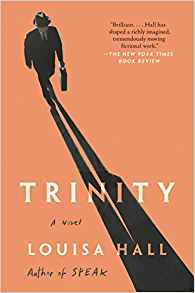 Trinity, by author Louisa Hall
